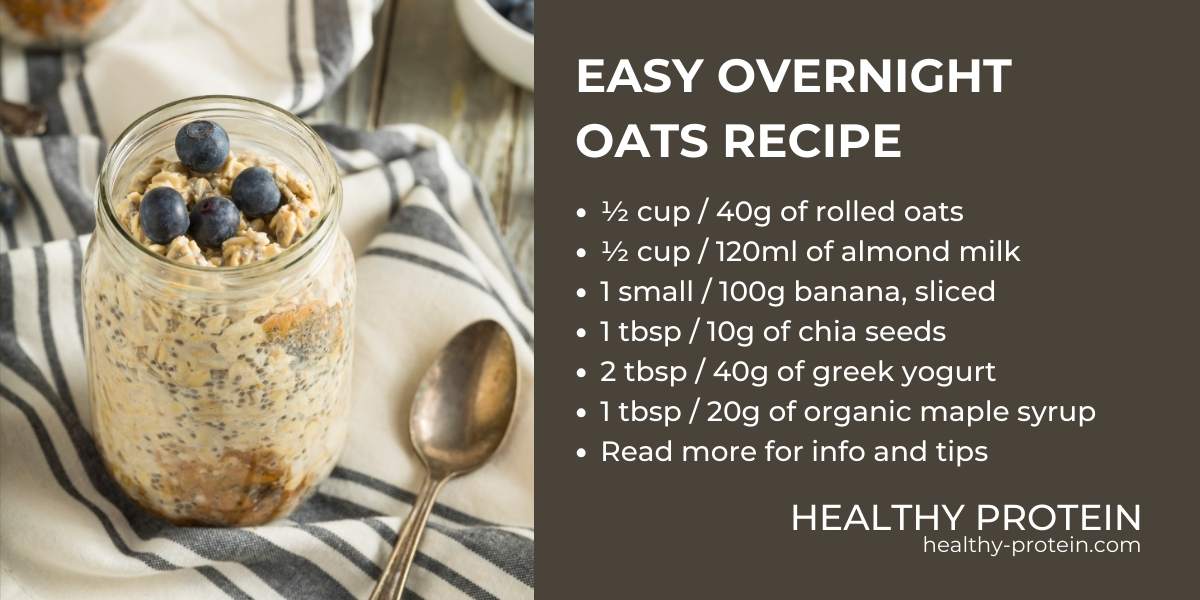 Easy Healthy Classic Overnight Oats Recipe - Healthy Protein