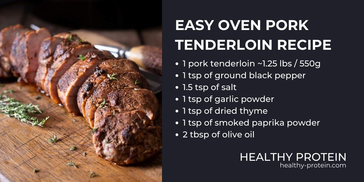 Delicious Oven Pork Tenderloin Recipe - Healthy Protein
